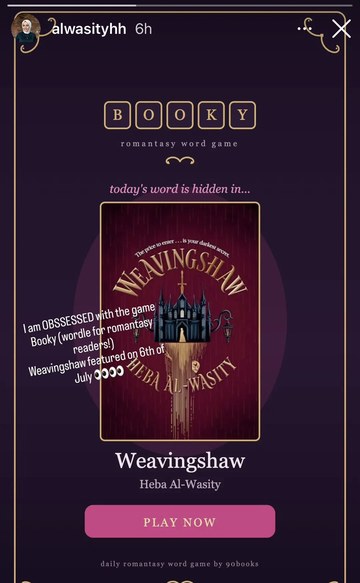 Heba Al-Wasity sharing her Booky feature day on her Instagram story, showing the card for Weavingshaw